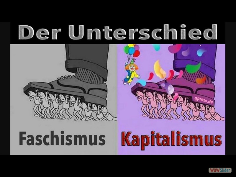 Faschismus Zitate 13 - Kapitalismus-Der Unterschied