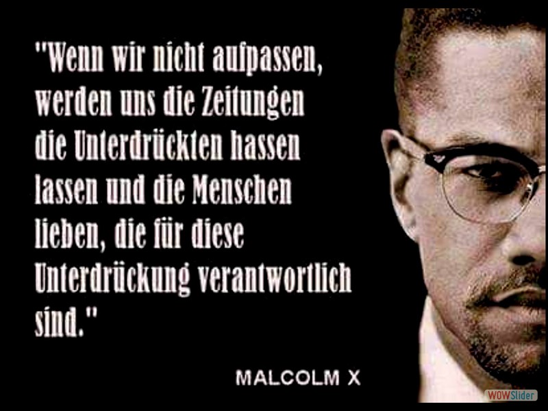 Malcolm X über die Zeitungen